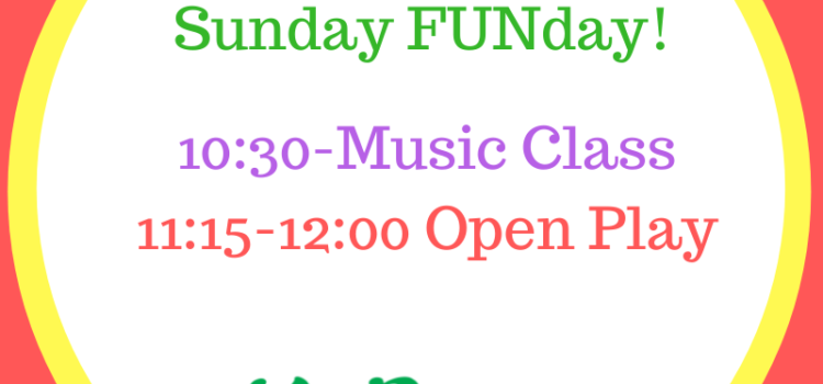 Family Weekend FUN ~ Sunday Family Music Classes & Indoor Open Play | Westchase